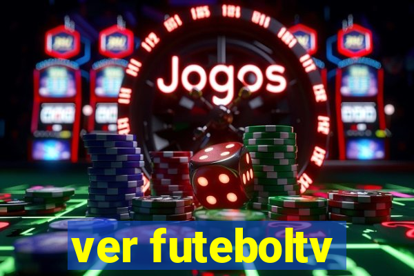 ver futeboltv